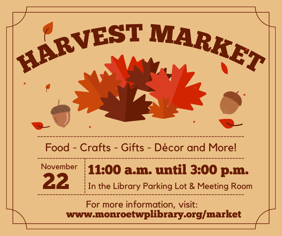 Monroe Township Library Farmers Market & Harvest Market